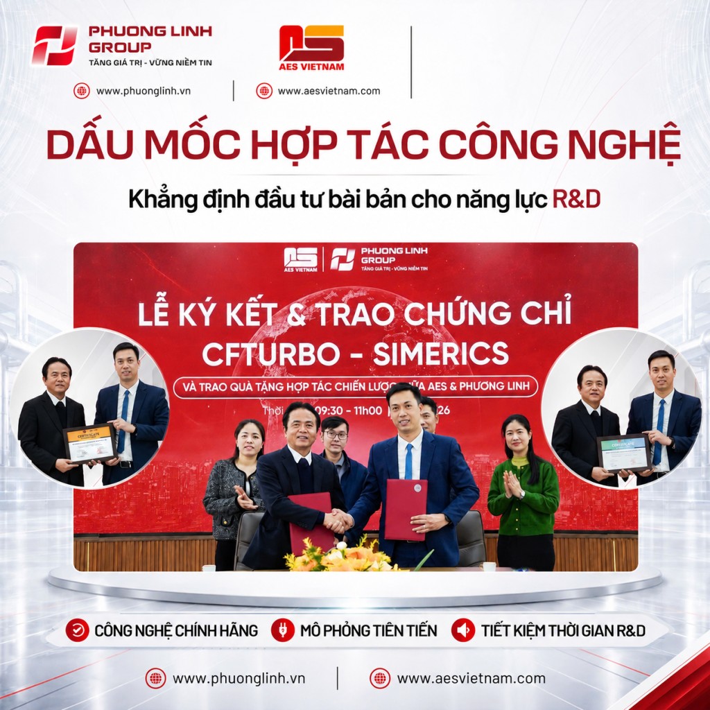 AES Việt Nam và Phương Linh Group ký kết, trao chứng chỉ CFturbo – Simerics